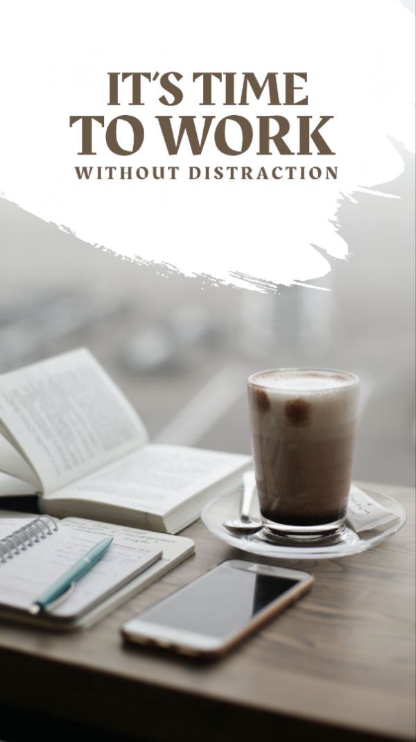 Design Story for Work Without Distraction, download and edit for free design template - Story, Business from the Andalusi design app